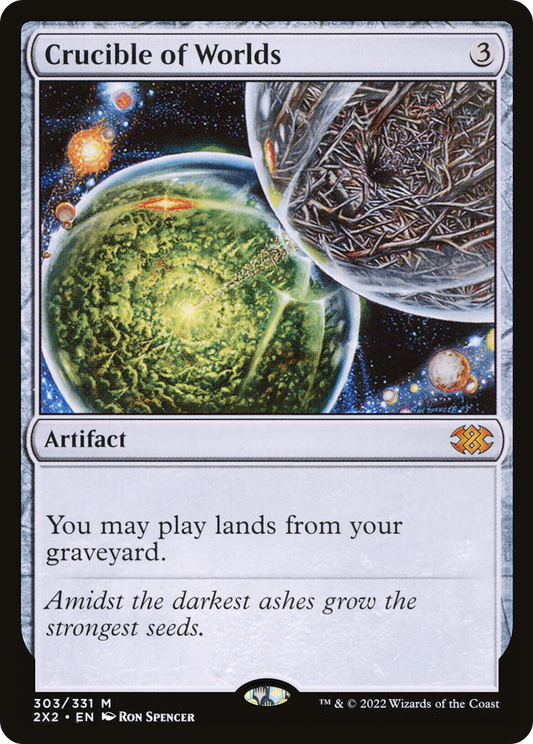 Crucible of Worlds [2X2-303]
