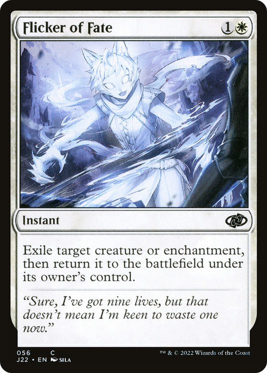 Flicker of Fate [J22-056]
