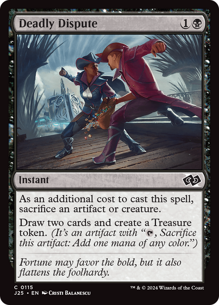 Deadly Dispute [J25-115]