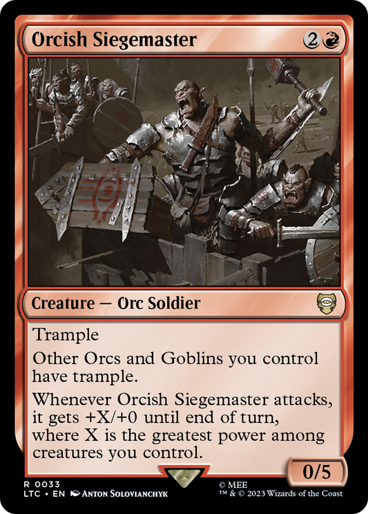 Orcish Siegemaster [LTC-033]