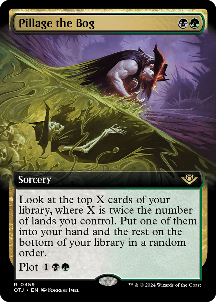 Pillage the Bog [OTJ-359]