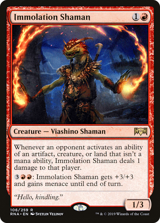 Immolation Shaman [RNA-106]